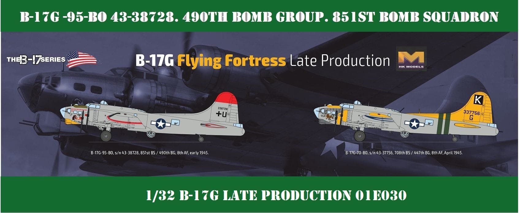 HK Models - 01E030 - Boeing B-17G Flying Fortress (late) - paint schemes